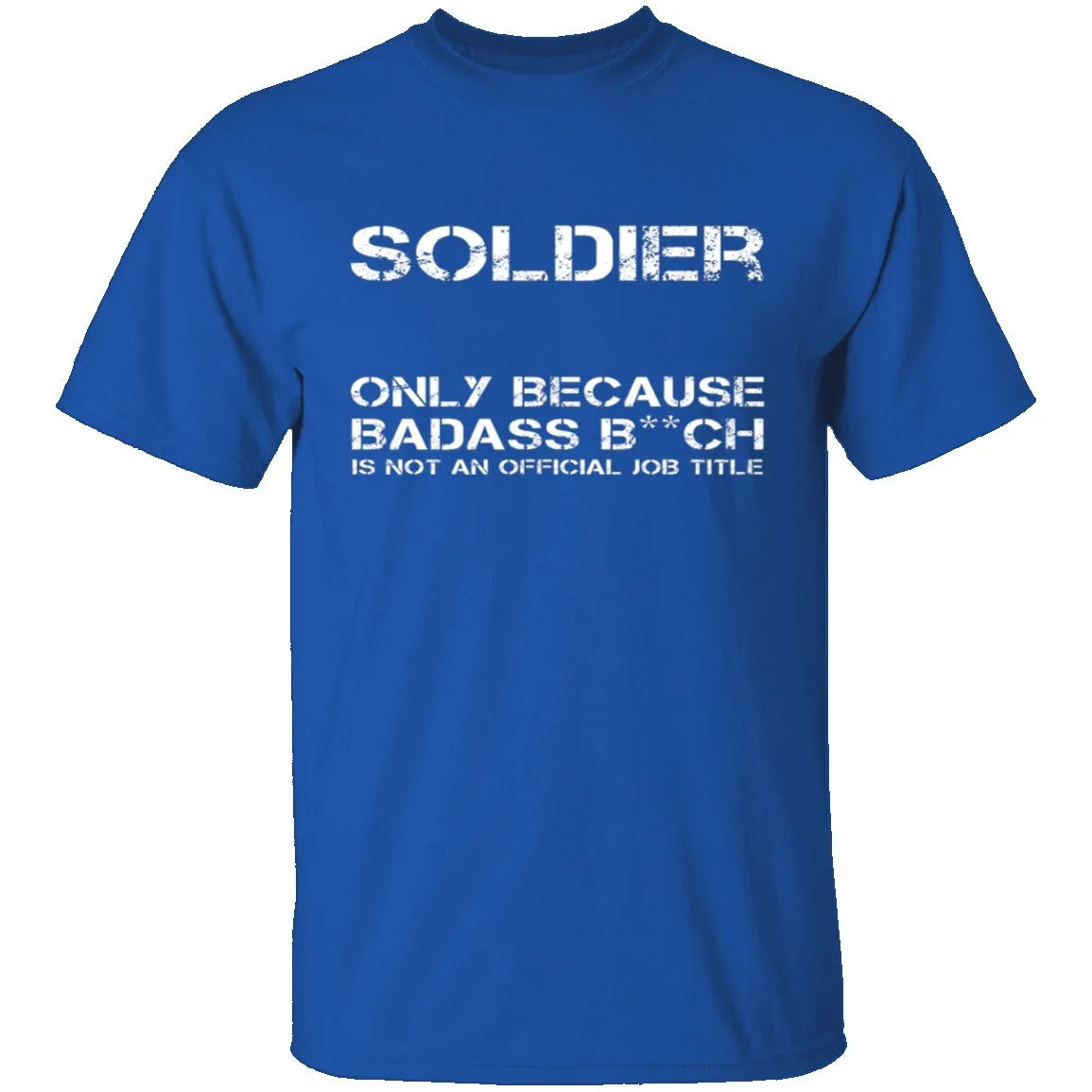 Badass Soldier T-Shirt